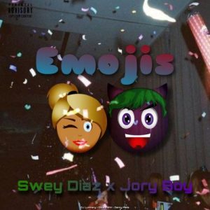 Swey Diaz Ft. Jory Boy – Emojis